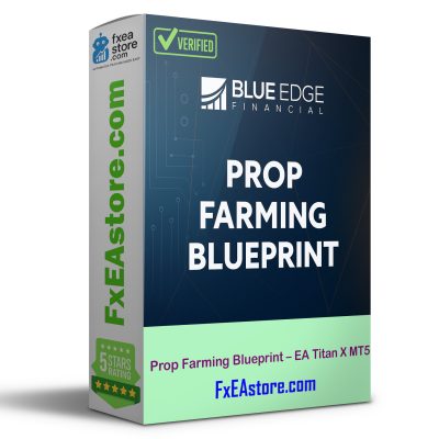 Prop Farming Blueprint – EA Titan X MT5