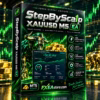 StepByScalp XAUUSD M5 EA MT4